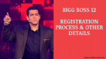 Bigg Boss 12 Audition Date 2018 | Registraion Form Online
