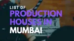 Production Houses in Mumbai