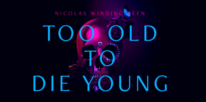 too old to die young first look 3